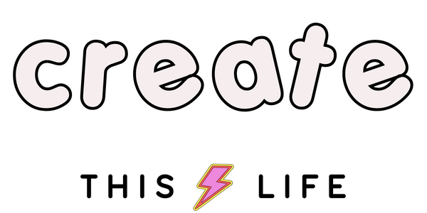 Create This Life